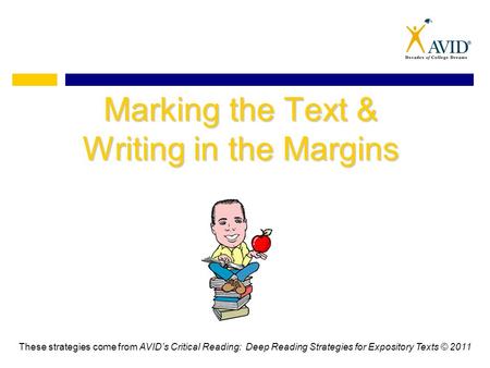 Marking the Text & Writing in the Margins