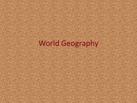 World Geography. Map “Essentials” 1. Compass Rose 2. Key 3. Color 4. Title 5. Scale.