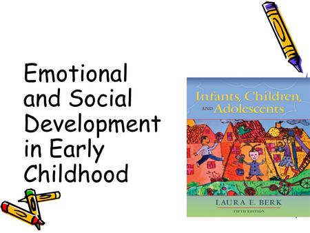 Emotional and Social Development in Early Childhood.