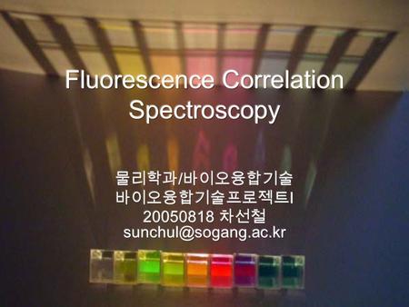 Fluorescence Correlation Spectroscopy