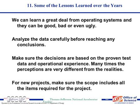 Operated by the Southeastern Universities Research Association for the U.S. Department of Energy Thomas Jefferson National Accelerator Facility Page 1.