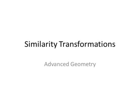 Similarity Transformations