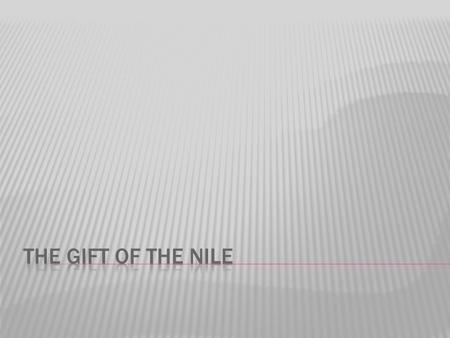  The Nile is a river in north-east Africa and is the longest river in the world.  The Nile has two major parts, the white Nile and the Blue Nile. The.