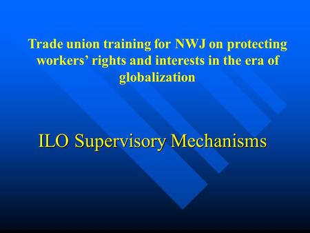 ILO Supervisory Mechanisms