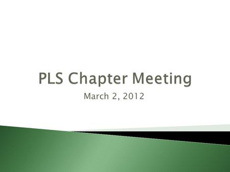 March 2, 2012.  Officer Reports ◦ President-Beau Kessler ◦ Vice President-Carrie Alderman ◦ Secretary-Caroline Griggs ◦ Treasurer-Tom DiPiro ◦ Historian-Billy.