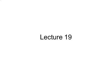 Lecture 19. Lecture Review Factors that Affect the Expected Cash Flows of the Foreign Target – Target-Specific Factors Previous Cash Flows Managerial.