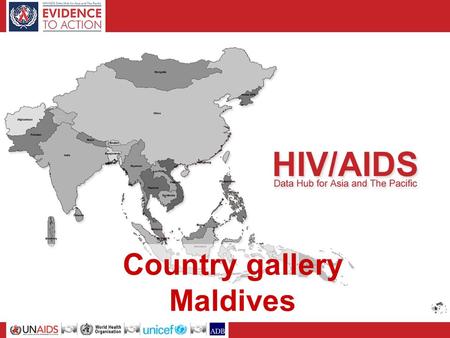 Country gallery Maldives. Basic socio-demographic indicators, 2007-2008 Total population (thousands)306 Annual population growth rate2.4 Population aged.