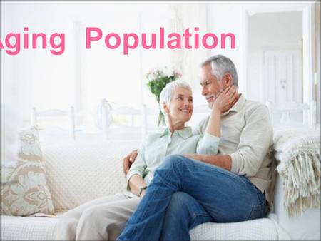 Aging Population.