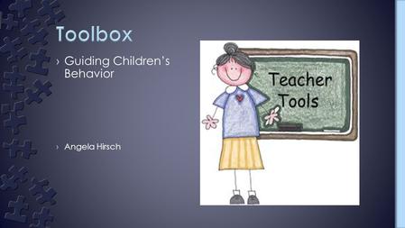 ›Guiding Children’s Behavior ›Angela Hirsch. The first thing to look at when experiencing mistaken behavior in a classroom is the environment. Room arrangement,