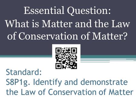 What is Matter and the Law of Conservation of Matter?