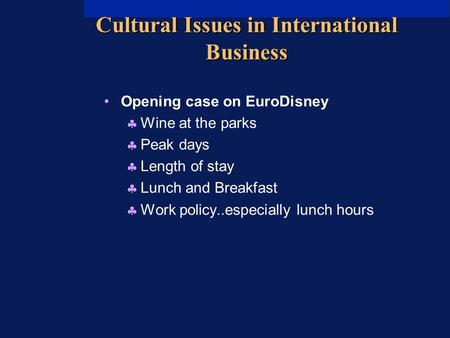 Cultural Issues in International Business