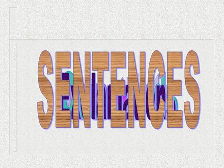 Punctuation By: Steve Stucky Sentence Structure (Grade Three) 1.1 Understand and be able to use complete and correct declarative, interrogative, imperative,