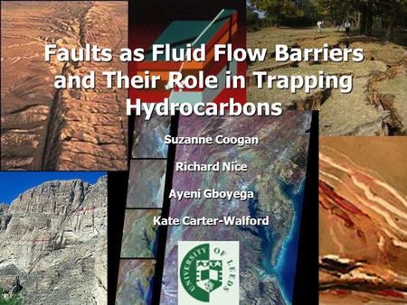 Faults as Fluid Flow Barriers and Their Role in Trapping Hydrocarbons