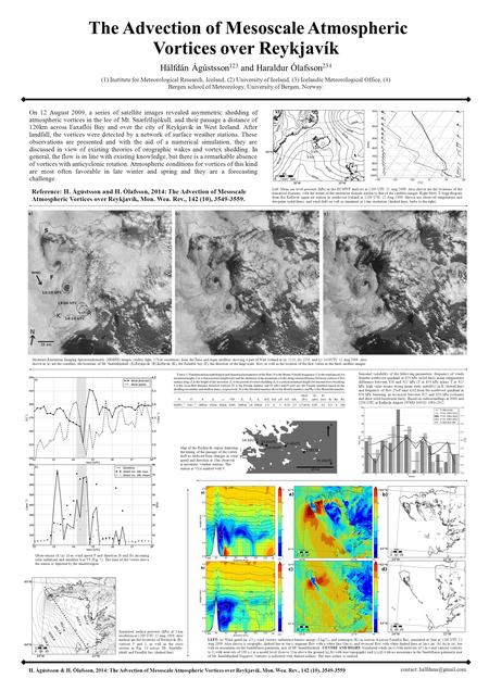 The Advection of Mesoscale Atmospheric Vortices over Reykjavík Hálfdán Ágústsson 123 and Haraldur Ólafsson 234 (1) Institute for Meteorological Research,