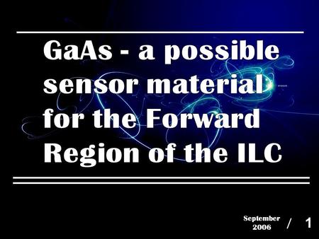 September 2006 / 1. / 2 1) GaAs, who needs it anyway ? 2) IV - Measurments 3) IT - Measurments 4) CCD - Measurments Overview.