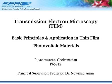 Transmission Electron Microscopy (TEM)