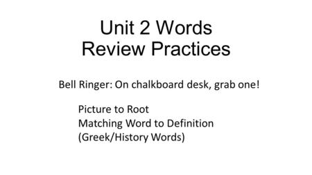 Unit 2 Words Review Practices