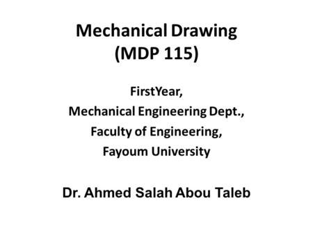 Mechanical Drawing (MDP 115)