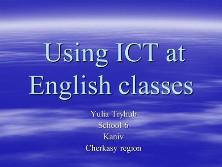 Using ICT at English classes