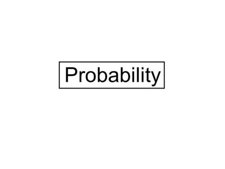 Probability. Hydrologic data series 1.Complete series Use all of the data. DateDepth (cm) 4/28/031.0 6/20/030.1 3/30/041.2 11/11/040.8 9/5/050.4 12/22/050.3.