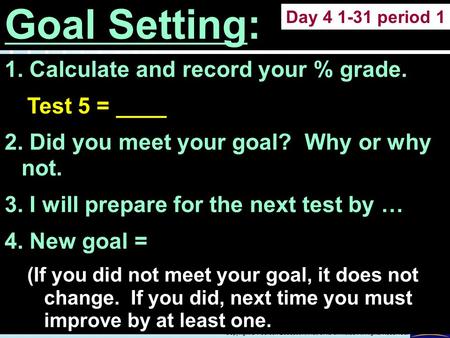 16.1 Properties of Solutions > 1 Copyright © Pearson Education, Inc., or its affiliates. All Rights Reserved. 1. Calculate and record your % grade. Test.