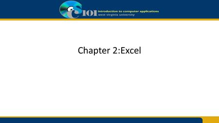 Chapter 2:Excel. Determining Results with the if Function =IF(logical_test, value_if_true,value_if_false) The IF function has three arguments: – A condition.