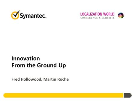 Innovation From the Ground Up Fred Hollowood, Martin Roche.