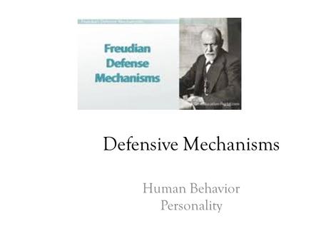 Defensive Mechanisms Human Behavior Personality. What are Defensive Mechanisms? Defensive Mechanisms are tools we use to reduce and cope with anxiety.