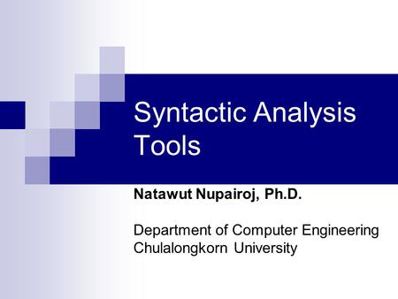 Syntactic Analysis Tools