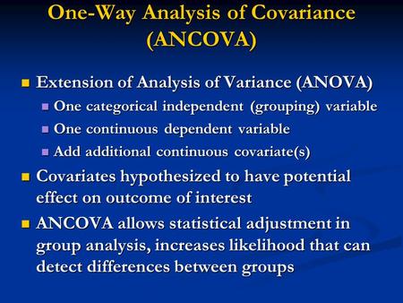 One-Way Analysis of Covariance (ANCOVA)