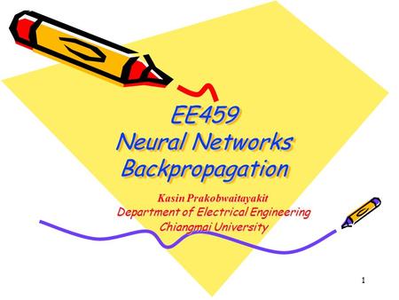 EE459 Neural Networks Backpropagation