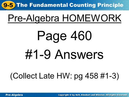 (Collect Late HW: pg 458 #1-3)