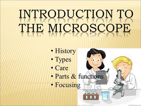 Introduction to the Microscope