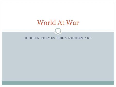 MODERN THEMES FOR A MODERN AGE World At War. T.S. Eliot— “The Hollow Men” When Eliot wrote “The Hollow Men,” he believed humanity was suffering from a.