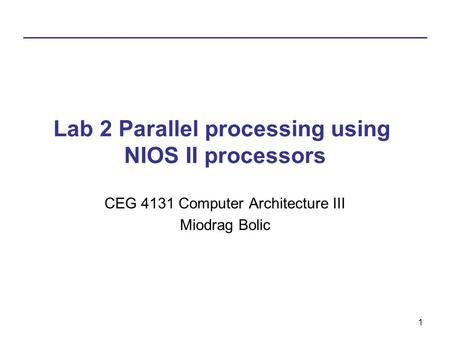 Lab 2 Parallel processing using NIOS II processors