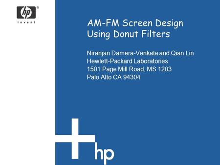 AM-FM Screen Design Using Donut Filters