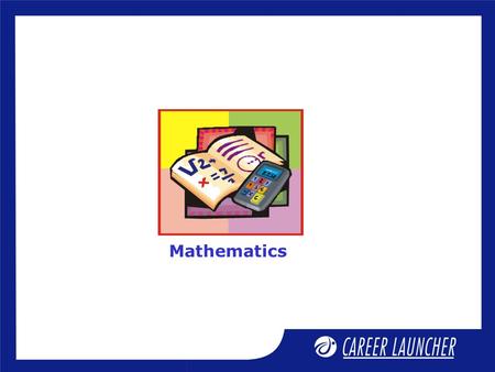 Mathematics. Session Functions, Limits and Continuity -3.