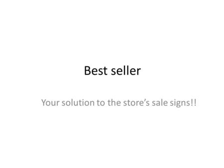 Best seller Your solution to the store’s sale signs!!