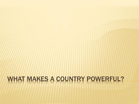  Totalitarianism – Political system where the government controls every part of its citizen’s lives.  Fascism – A strong government led by one person.