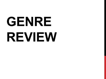 GENRE REVIEW. WHO AM I? The characters in my stories usually have one simple character trait.