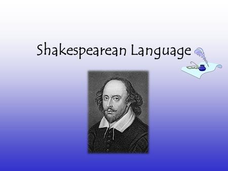 Shakespearean Language