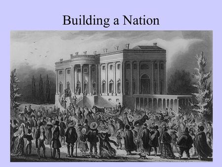 Building a Nation Launching the New Government Federalist Period: 1787-1800 Washington sets precedents Cabinet: Sec. of State Thomas Jefferson Sec. of.