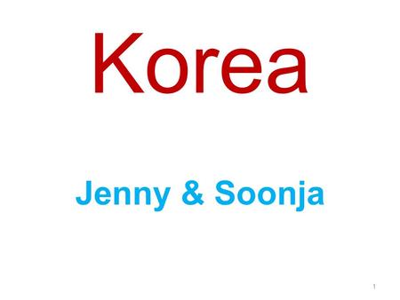 Korea Jenny & Soonja.