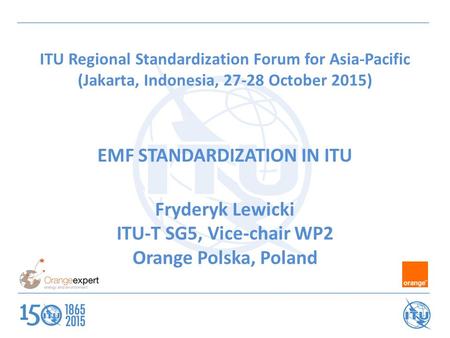 EMF STANDARDIZATION IN ITU