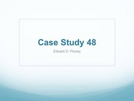 Case Study 48 Edward D. Plowey. Case History The patient is a 64 y/o woman with a 2.5 year history of a left cerebellar hemisphere lesion initially discovered.