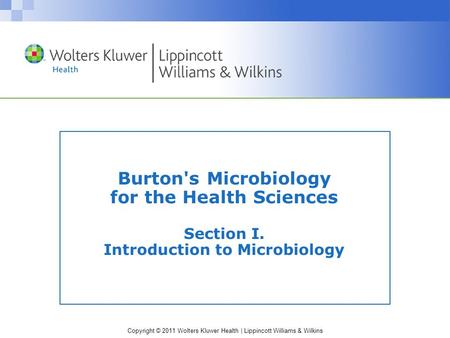 Burton's Microbiology for the Health Sciences Section I