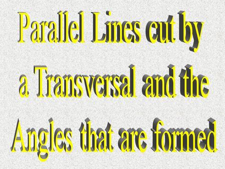 I heard we have to make a bunch of note cards again. Yeah, probably one for every type of angle formed by parallel lines cut by a transversal. I love.