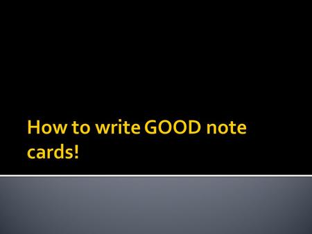  You should have all your sources  You should have at least 5-7 sub topic ideas  You should have read all your sources  If not, you can not move onto.