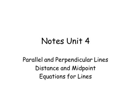 Parallel and Perpendicular Lines