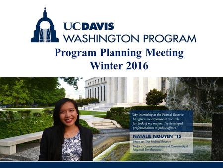 Program Planning Meeting Winter 2016. AGENDA LIVE Housing Payments & Financial Aid Program Timeline LEARN Course Information Expectations & Participation.